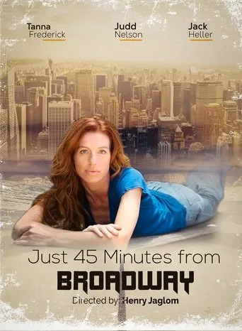 Póster de Just 45 Minutes from Broadway