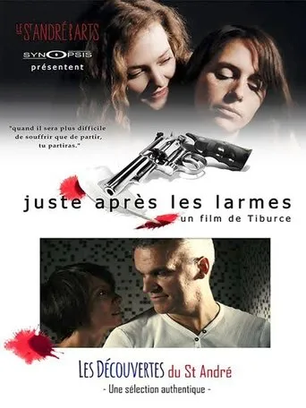 Póster de Juste après les larmes