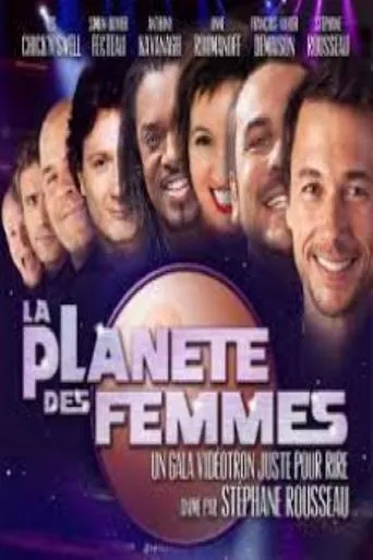 Póster de Juste Pour Rire 2012 Gala La Planète Des Femmes