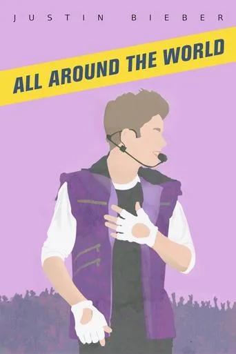 Póster de Justin Bieber: All Around The World