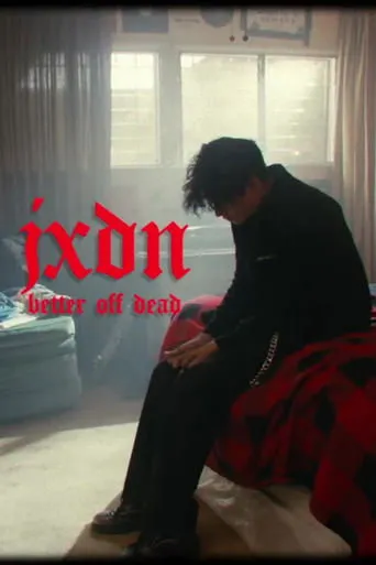 Póster de jxdn - Better Off Dead