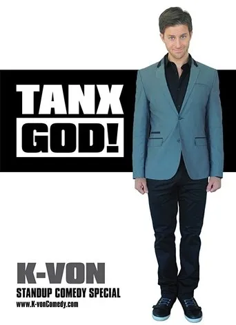 Póster de K-von: Tanx God!