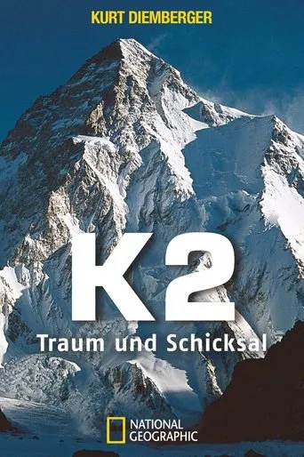 Póster de K2, Traum und Schicksal