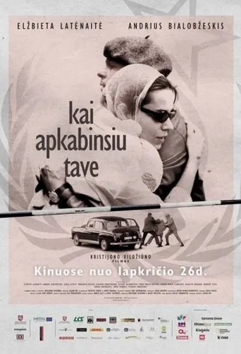 Póster de Kai apkabinsiu tave