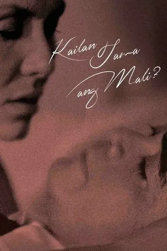 Póster de Kailan Tama Ang Mali?