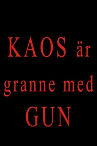 Póster de Kaos är granne med Gun