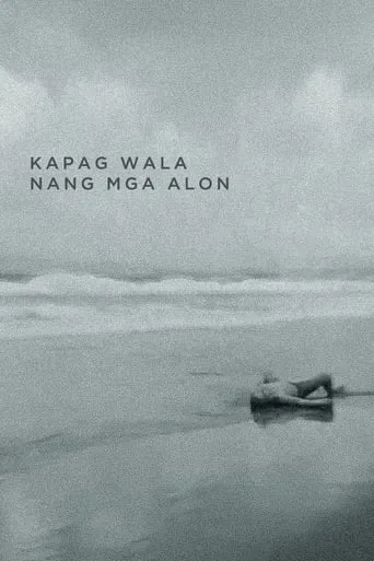 Póster de Kapag Wala Nang Mga Alon