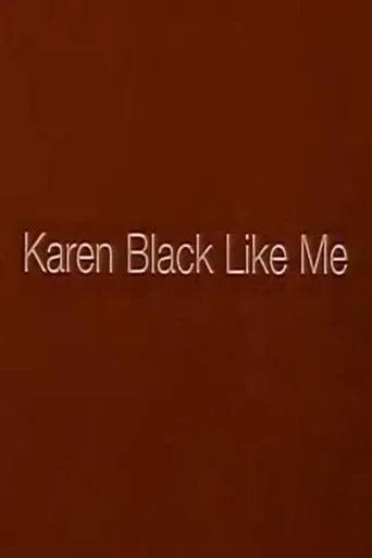 Póster de Karen Black Like Me
