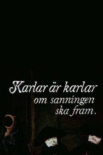 Póster de Karlar är karlar om sanningen ska fram