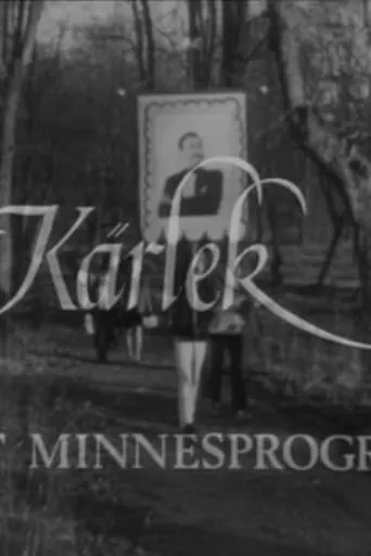 Póster de Kärlek - Ett minnesprogram