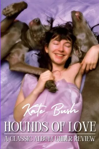 Póster de Kate Bush - Hounds of Love: A Classic Album Under Review