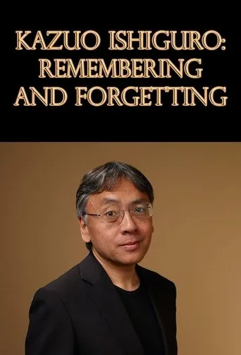 Póster de Kazuo Ishiguro: Remembering and Forgetting