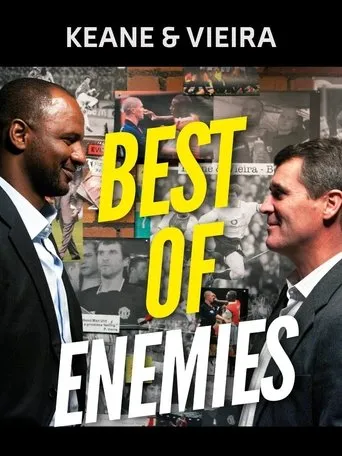 Póster de Keane & Vieira: Best of Enemies