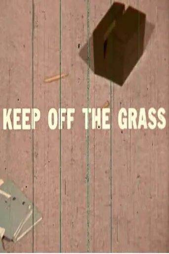 Póster de Keep Off the Grass