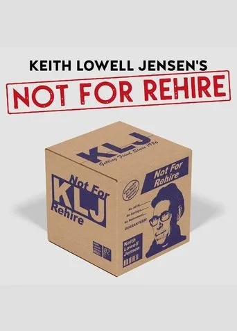 Póster de Keith Lowell Jensen: Not For Rehire