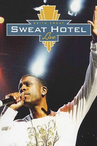 Póster de Keith Sweat: Sweat Hotel Live