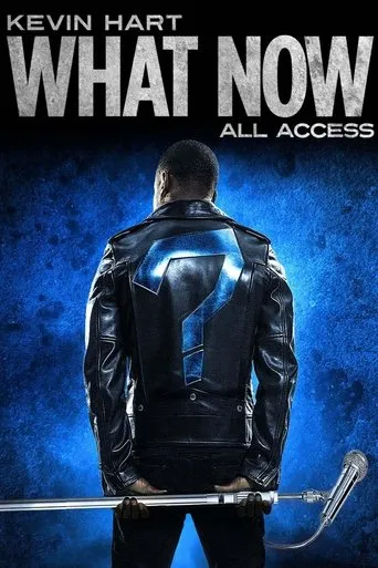 Póster de Kevin Hart: "What Now?" All Access