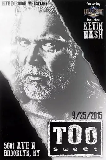Póster de Kevin Nash: Too Sweet