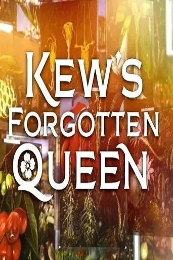 Póster de Kew's Forgotten Queen