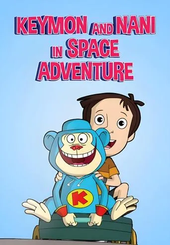 Póster de Keymon and Nani in Space Adventure