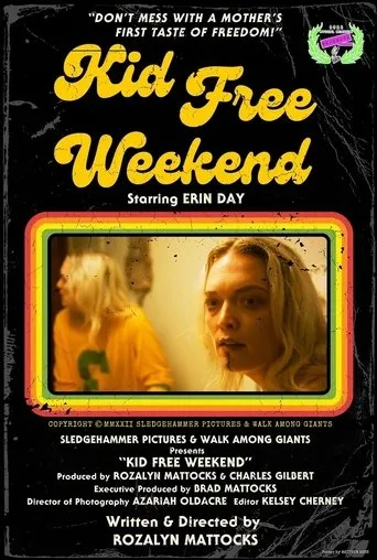 Póster de Kid Free Weekend