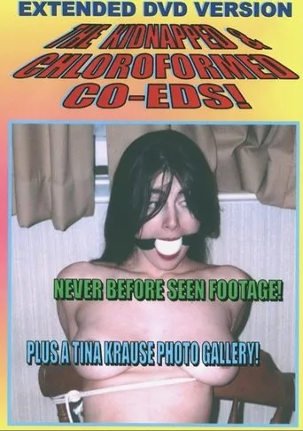 Póster de Kidnapped & Chloroformed Coeds