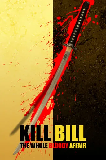 Póster de Kill Bill: The Whole Bloody Affair