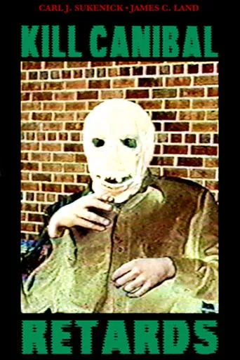 Póster de Kill Canibal Retards