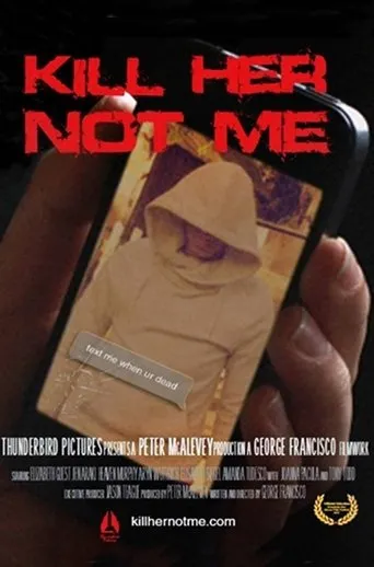 Póster de Kill Her, Not Me