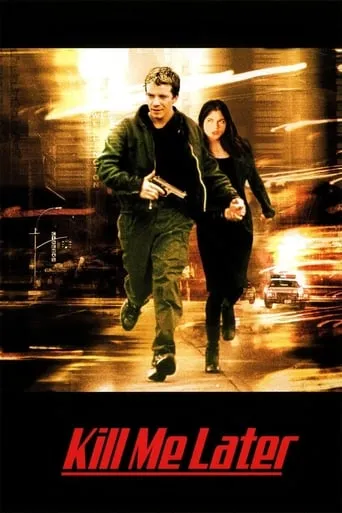 Póster de Kill Me Later
