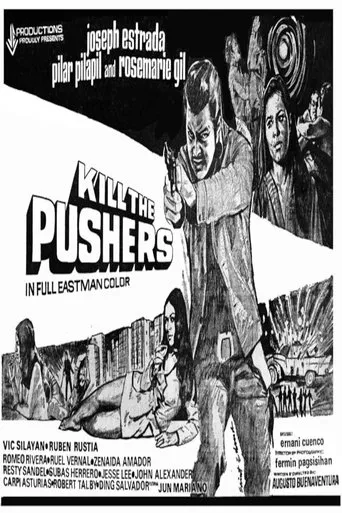 Póster de Kill the Pushers
