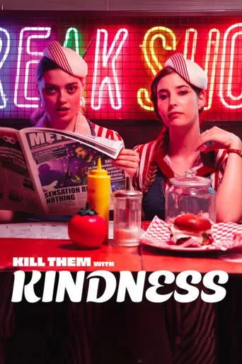 Póster de Kill Them With Kindness