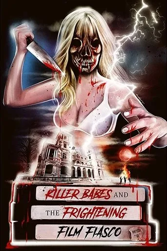Póster de Killer Babes and the Frightening Film Fiasco