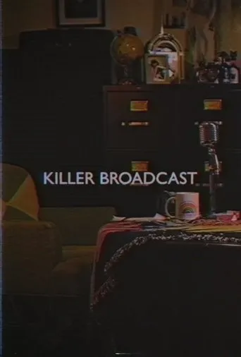 Póster de Killer Broadcast
