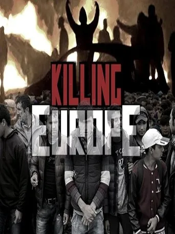 Póster de Killing Europe