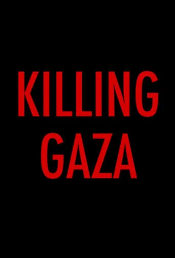 Póster de Killing Gaza