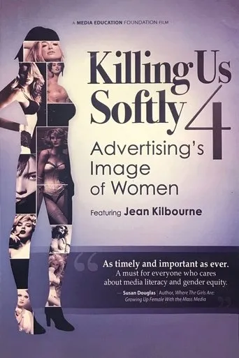 Póster de Killing Us Softly 4: Advertising's Image Of Women