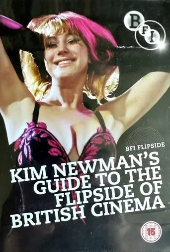 Póster de Kim Newman's Guide to the Flipside of British Cinema