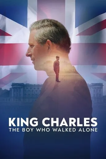 Póster de King Charles: The Boy Who Walked Alone