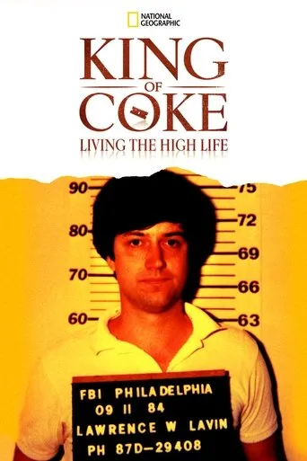 Póster de King Of Coke: Living The High Life