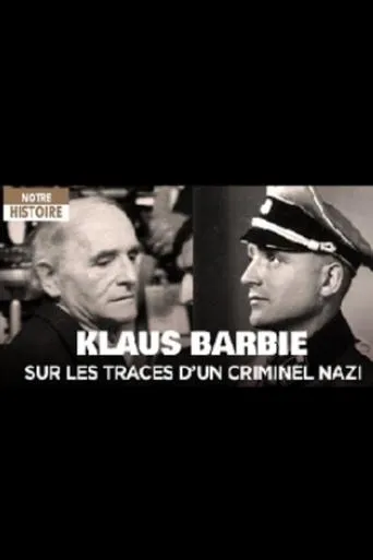 Póster de Klaus Barbie, sur les traces d'un criminel nazi