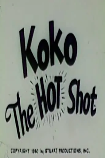 Póster de Koko the Hot Shot