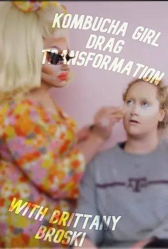 Póster de Kombucha Girl Drag Transformation with Brittany Broski