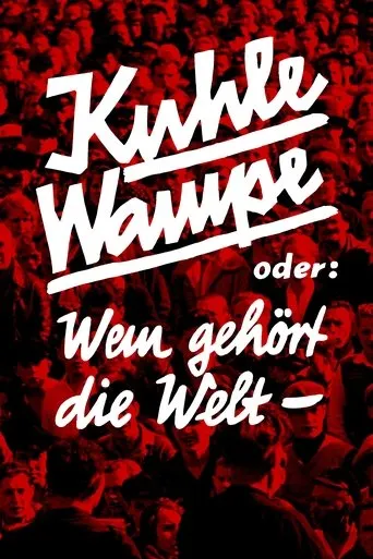 Póster de Kuhle Wampe oder: Wem gehört die Welt?