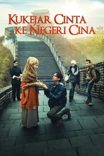 Póster de Kukejar Cinta ke Negeri Cina