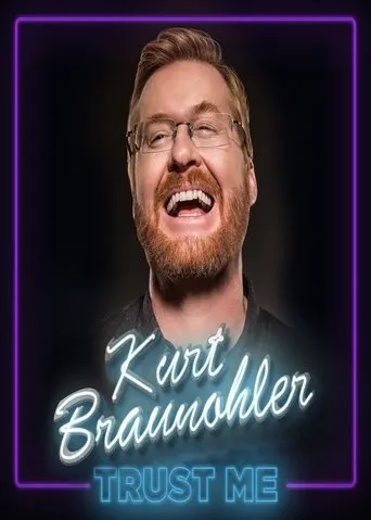 Póster de Kurt Braunohler: Trust Me