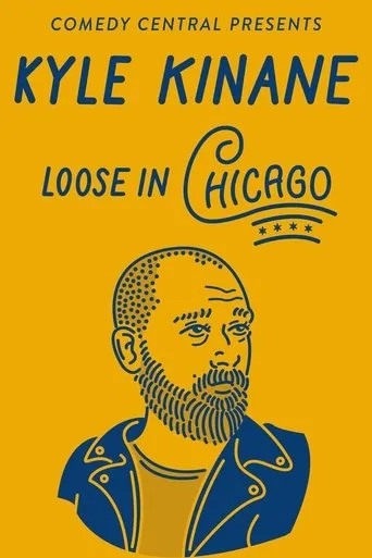 Póster de Kyle Kinane: Loose in Chicago