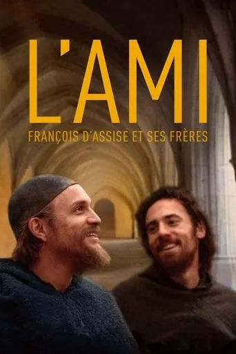 Póster de L'ami, François d'Assise et ses frères