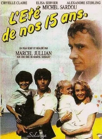 Póster de L'Eté de nos quinze ans