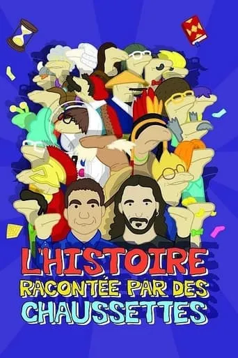 Póster de L'Histoire racontée par des chaussettes - Le Film